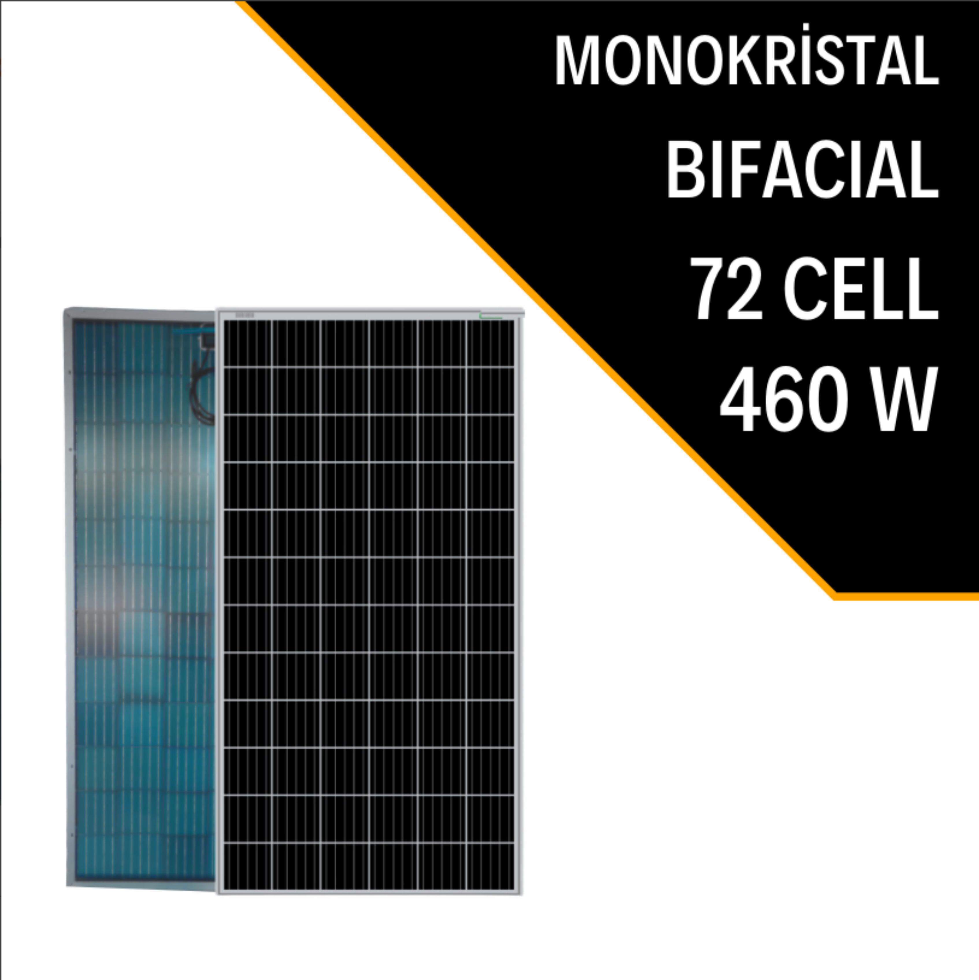 460W BIFACIAL MONOKRİSTAL GÜNEŞ PANELİ